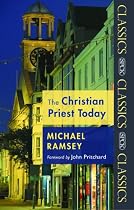 The Christian Priest Today