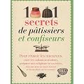 1001 secrets de p�tissiers et confiseurs
