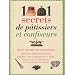 1001 secrets de p�tissiers et confiseurs