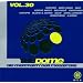 The Dome Vol.30