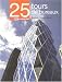 25 Tours De Bureaux