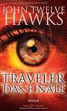 Produkt-Bild: Traveler - Das Finale: Roman