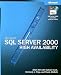 Microsoft® SQL Server(TM) 2000 High Availability