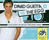Love DonT Let Me Go (Walking