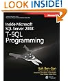Inside Microsoft� SQL Server� 2008: T-SQL Programming: T-SQL Programming (Pro-Developer)