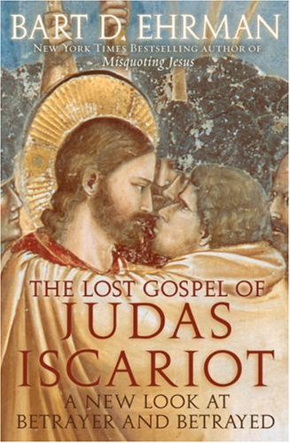 The Lost Gospel of Judas Iscariot: A New Look at Betrayer and Betrayed under Religious Studies in The Books Store