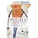 On Call: A Doctor's Days and Nights in Residency
