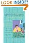 Different Daughters: A Book by Mothers of Lesbians