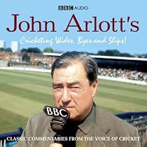 John Arlott's Cricketing Wides, Byes and Slips! (BBC Audio)