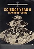 Science year 9. Teachers' guide
