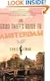 The Good Thief's Guide to Amsterdam (Good Thief's Guides)