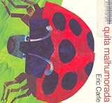 LA Mariquita Malhumorada (Grouchy Ladybug) (Spanish Edition)