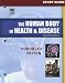Study Guide to Accompany The Human Body in Health & Disease