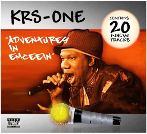 Krs-One - Adventures In Emceein - Zortam Music
