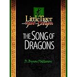 Little Tiger and the Year of the Dragon: The Song of Dragons