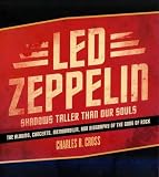 Led Zeppelin: Shadows Taller Than Our Souls