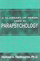 Glossary of Terms Used in Parapsychology