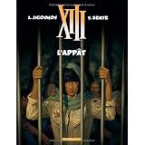 XIII, tome 21 : L'app�tpar Yves Sente