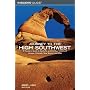 Journey to the High Southwest, 8th: A Traveler's Guide to Santa Fe and the Four Corners of Arizona, Colorado, New Mexico, and Utah