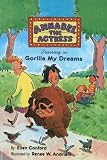 Gorilla My Dreams (Annabel the Actress (Pb))
