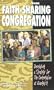 The Faith-Sharing Congregation: Developing a Strategy for the Congregation as Evangelist