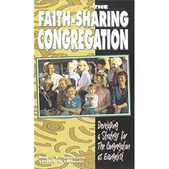 The Faith-Sharing Congregation: Developing a Strategy for the Congregation As Evangelist
