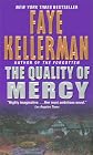 The Quality of Mercy