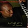 For the Love of Peace