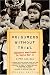 Prisoners Without Trial: Japanese Americans in World War II (Critical Issue)