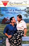 Heart of a Husband (Love Inspired #116)