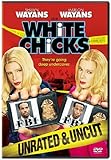 White Chicks (Unrated and Uncut Edition)