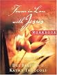 Forever in Love with Jesus Workbook: Becoming One with the Love of Your Life Image of Forever in Love with Jesus Workbook: Becoming One with the Love of Your Life