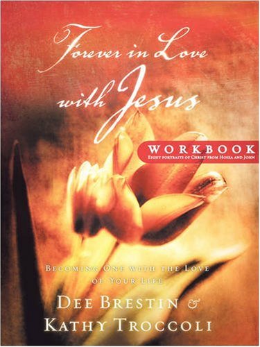 Forever in Love with Jesus Workbook: Becoming One with the Love of Your Life under Feminist in The Books Store