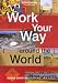 Books : Work Your Way Around the World, 12th (Work Your Way Around the World)