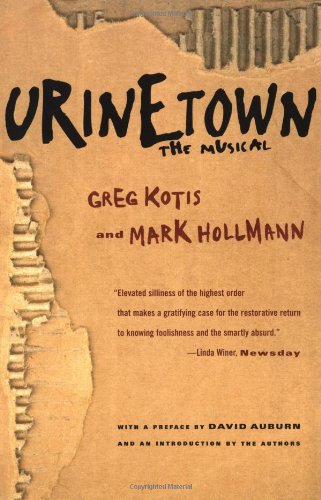Urinetown: The Musical