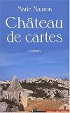 Château de cartes [édition en gros caractères]