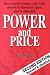 Power and Price: How a Market Economy Really Works and Why Its Theoretical Support Must be Challenged