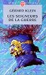 Les Seigneurs de La Guerre
