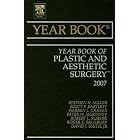 Year Book of Plastic, Reconstructive, and Aesthetic Surgery 2007 by Stephen H. Miller