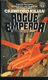 ROGUE EMPEROR (A Novel of the Chronoplane Wars)
