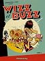 Wizz et Buzz, Tome 1 :