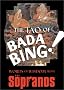 The Tao of Bada Bing: Words of Wisdom from The Sopranos The Tao of Bada Bing: Words of Wisdom from The Sopranos