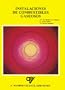 Instalaciones de combustibles gaseosos (Spanish Edition)
