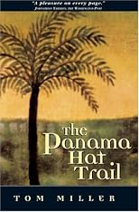 The Panama Hat Trail