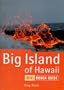 The Rough Guide to the Big Island of Hawaii (Rough Guide Miniguides)