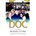 Doc: The Story Of Dennis Littky And His Fight For A Better School