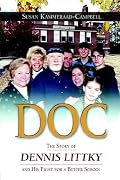 Doc: The Story Of Dennis Littky And His Fight For A Better School