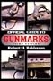 The Official Guide to Gunmarks: Third Edition