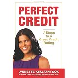 Perfect Credit: 7 Steps to a Great Credit Rating
