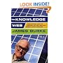 The Knowledge Web: From Electronic Agents to Stonehenge and Back -- And Other Journeys Through Knowledge